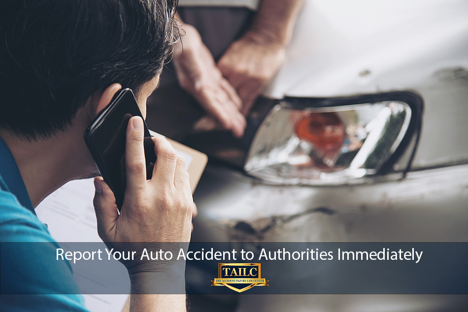 Report Your Auto Accident to Authorities Immediately